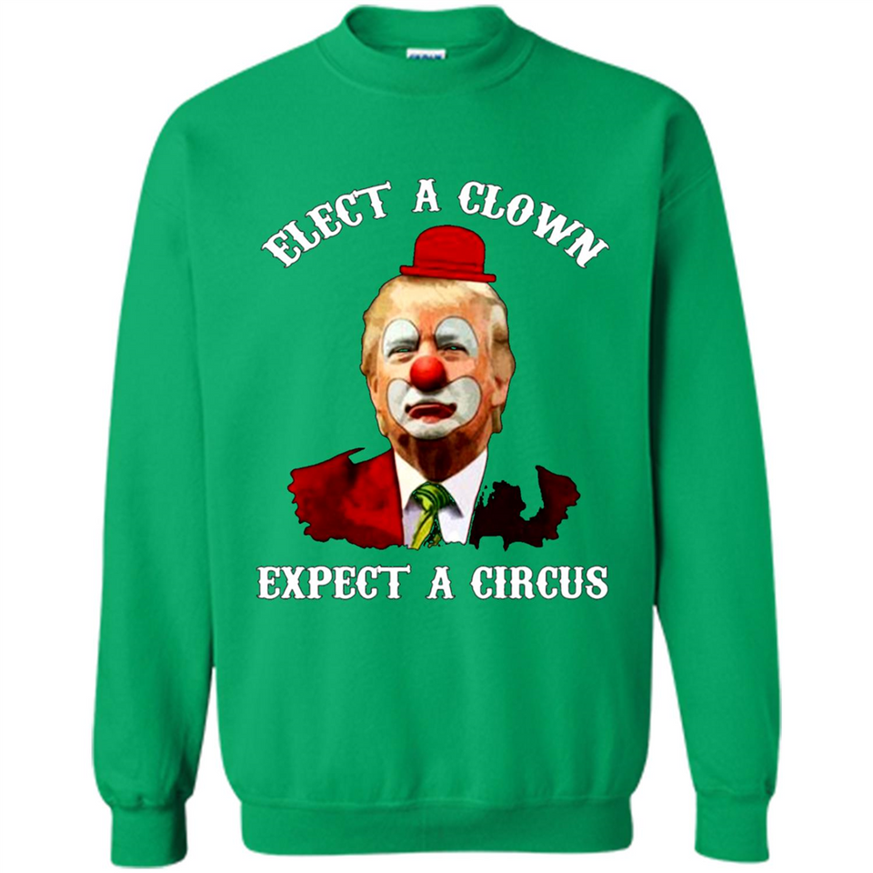 Elect A Clown Expect A Circus Trump PING PONG