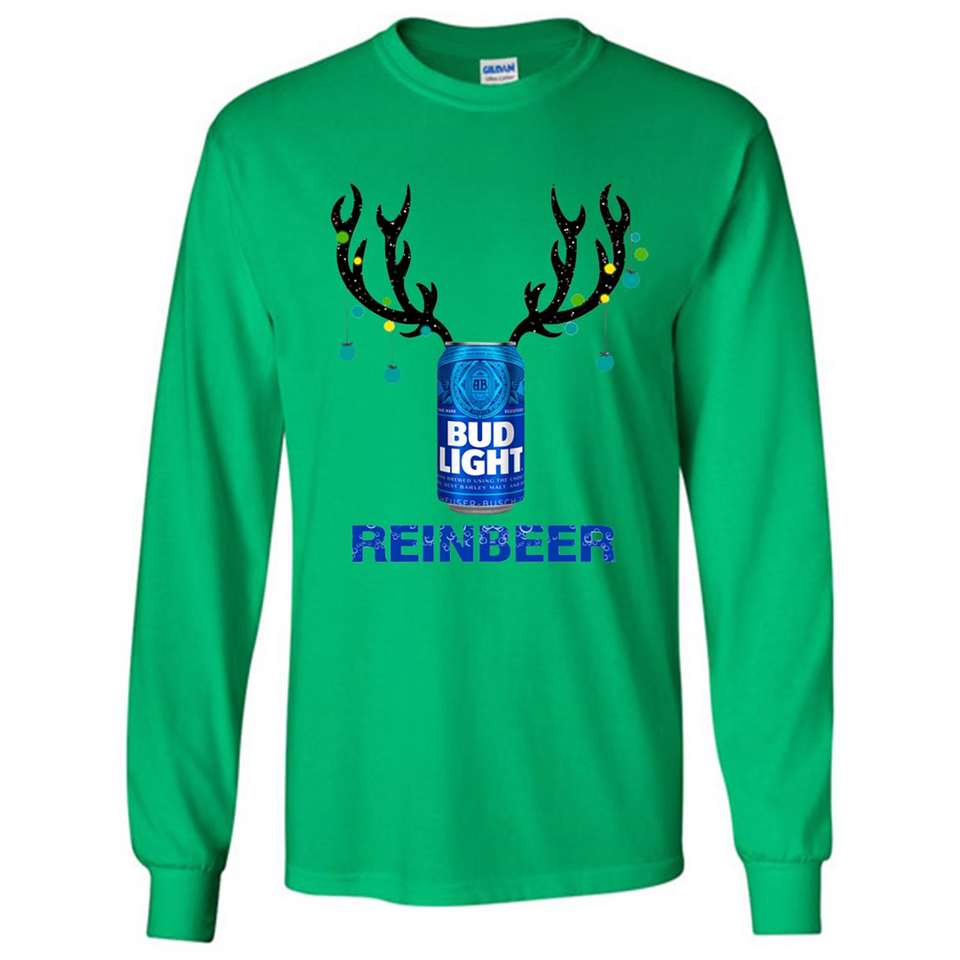 Bud Light Reinbeer Funny Beer Reindeer Christmas Sweatshirt - Long Sleeve T-Shirt