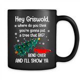 Hey Griswold Where Do You Think You’re Gonna Put A Tree Christmas PING PONG