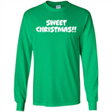 SWEET CHRISTMAS sweetchristmas - Long Sleeve T-Shirt