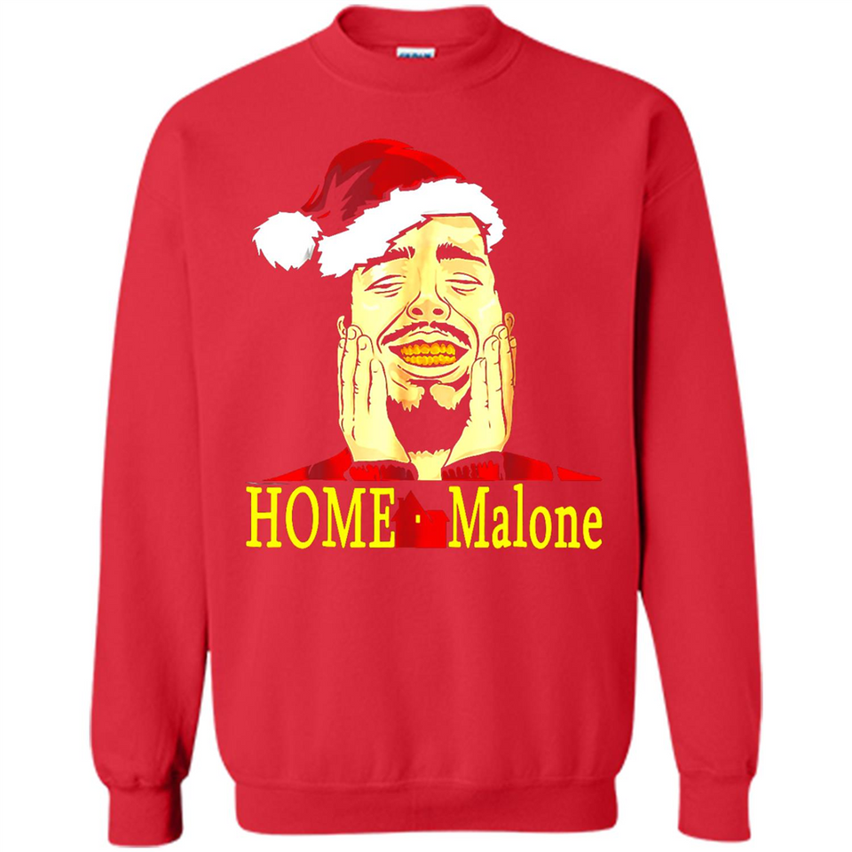 Home Malone Shirt Post Malone Christmas Sweatshirt - Sweatshirt