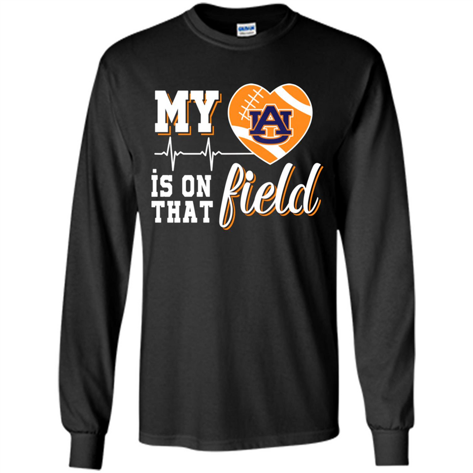 Auburn Tigers Football My Heart is on that Field - Long Sleeve T-Shirt