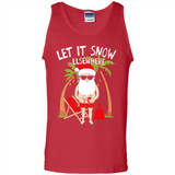 Let It Snow Elsewhere - Tank Top