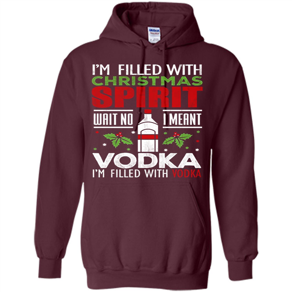 Christmas Gift Shirt Christmas Spirit Vodka Santa - Hoodie
