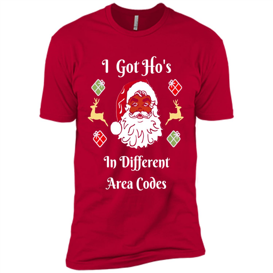 I Got Ho's Santa Christmas - Premium Short Sleeve T-Shirt