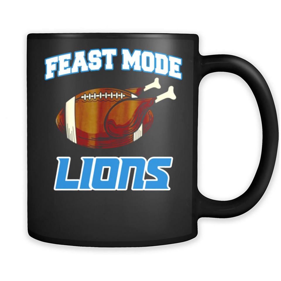 Feast Mode Lions Shirt - Detroit Turkey Thanksgiving