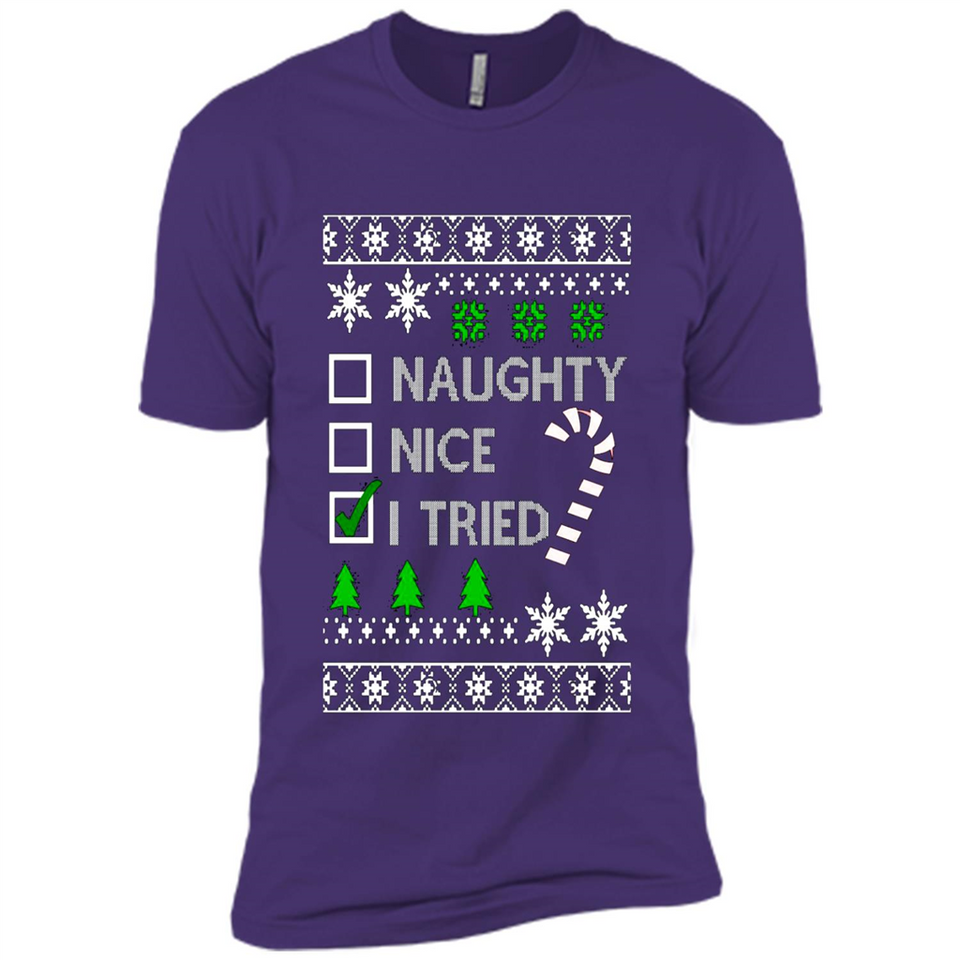 Naughty Nice I Tried Christmas sweatshirt PINGPONG