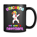 Unicorns Are Born In November Funny