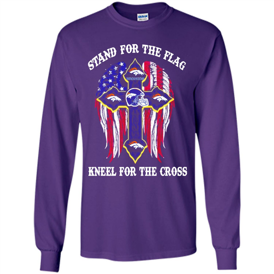 Denver Broncos - Stand For the Flag, Kneel for the Cross