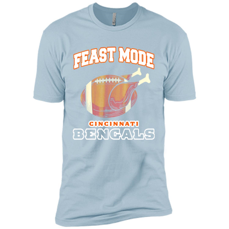 Feast Mode Bengals Shirt - Cincinnati Turkey Thanksgiving