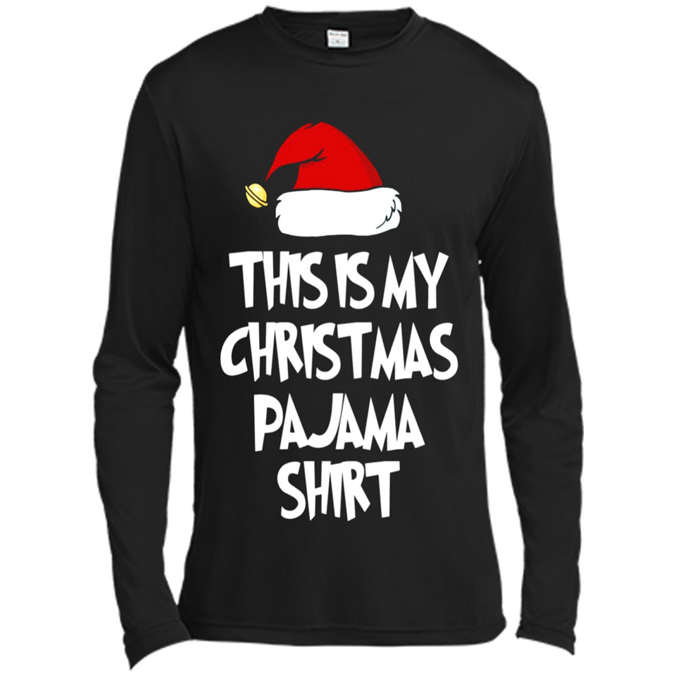 Christmas Pajama Shirt - Funny Christmas