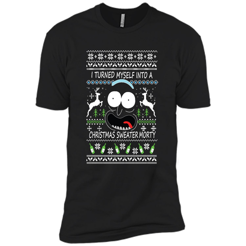 RICK AND MORTY-I TURNED MYSELF INTO A CHRISTMAS SWEATER MORTY UGLY XMAS SWEATER