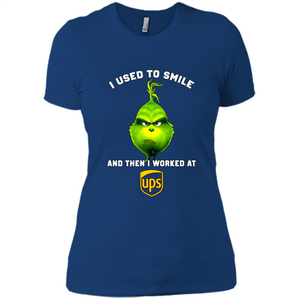 The Grinch - I Used To Smile And Then I Worked At UPS