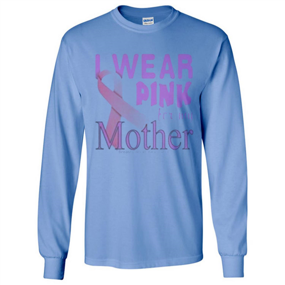 Breast cancer awareness mother - Long Sleeve T-Shirt