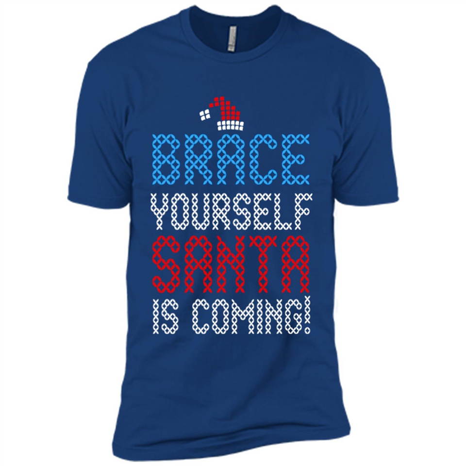 Brace Yourself Santa is coming Christmas - Premium Short Sleeve T-Shirt