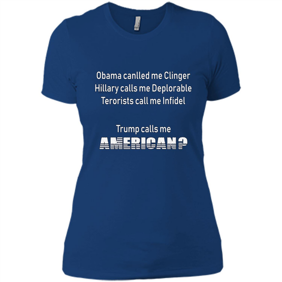 Obama Called Me Clinger Trump Calls Me American