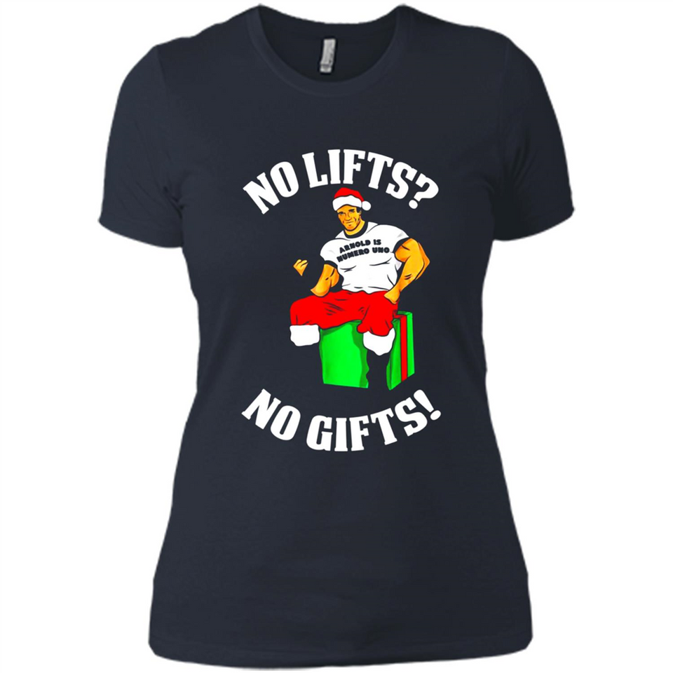 Arnold Is Numero Uno No Lifts No Gifts Christmas PINGPONG