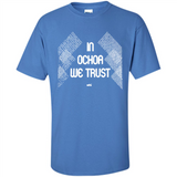 IN OCHOA WE TRUST