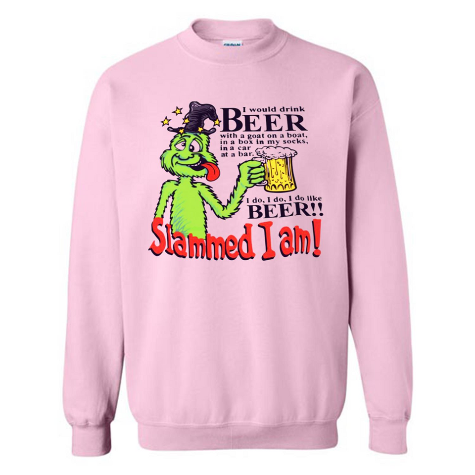 Slammed I Am I Would Drink Beer With A Goat On A Boat Shirt - Sweatshirt