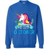 Unicorns are born in October Birthday Rainbow Gift Ladies Custom