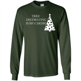 Tree Decorating Is My Cardio Funny Christmas Holiday