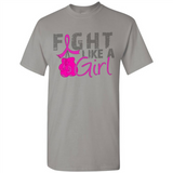 Fight Like A Girl Breast Cancer Awareness - Shirt