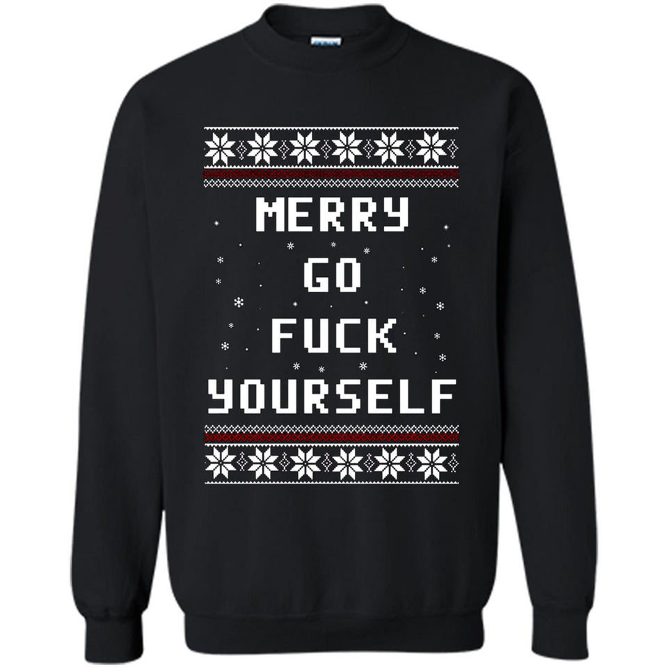 Merry go fuck yourself Christmas sweatshirt PINGPONG