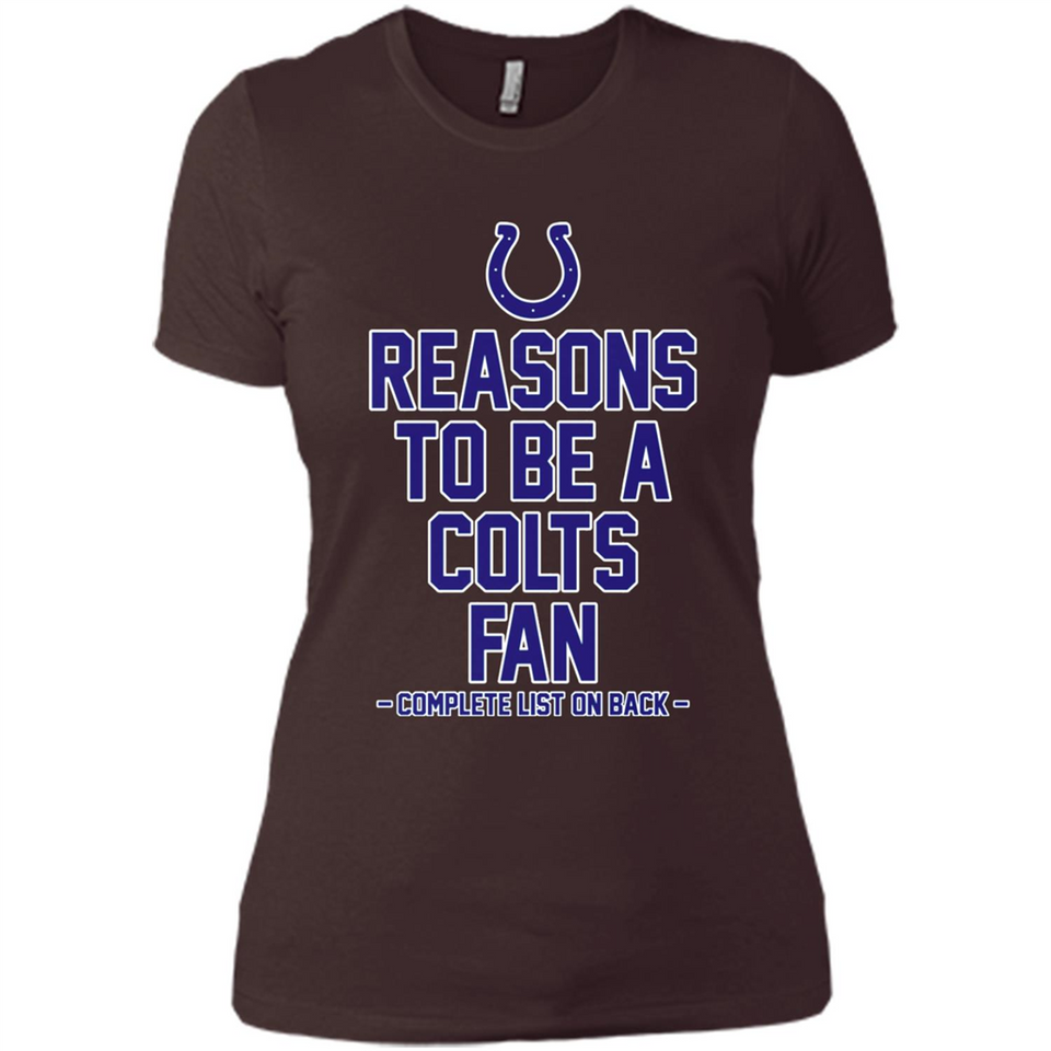 Reasons to be a Indianapolis Colts Fan Complete List on Back - Ladies' Boyfriend T-Shirt