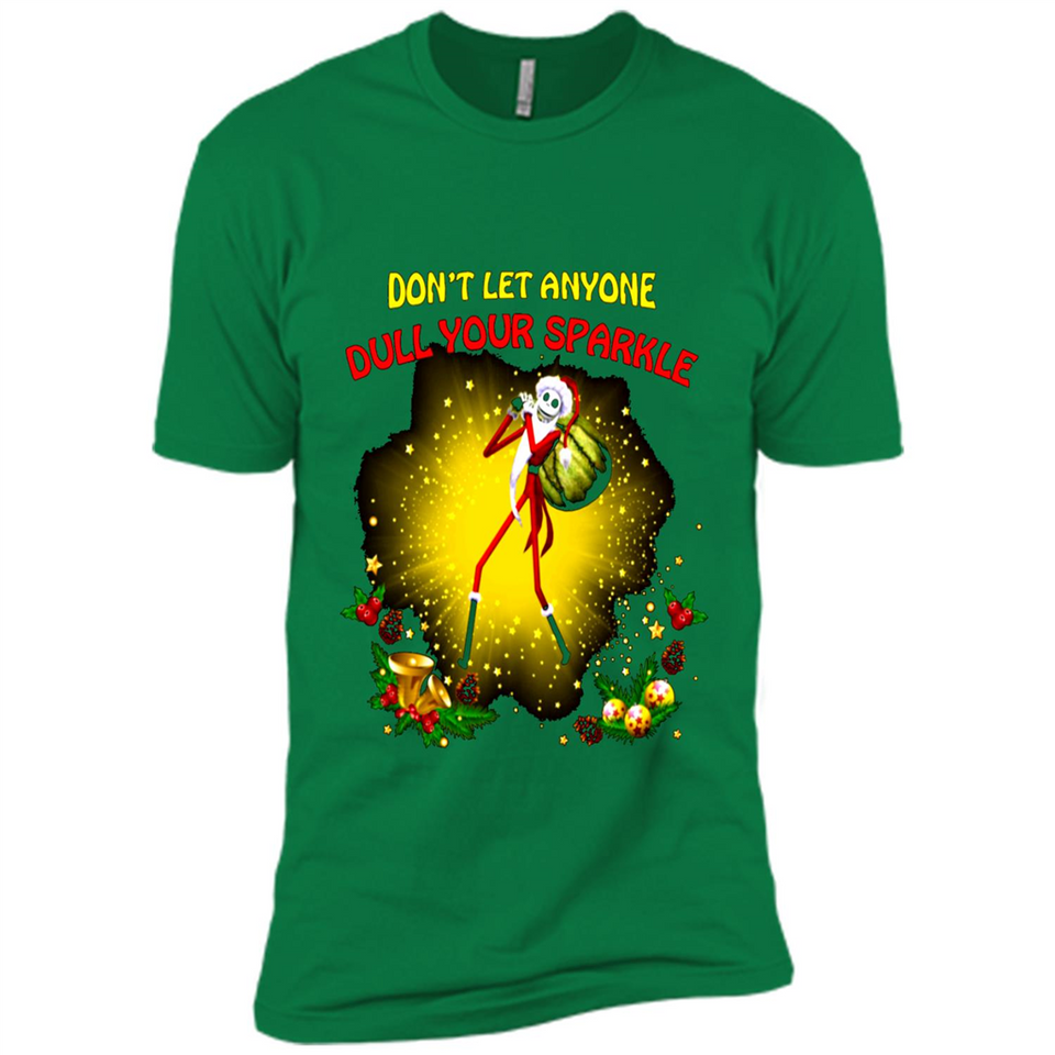 Jack skellington Santa Don't Let Anyone Dull Your Sparkle Christmas