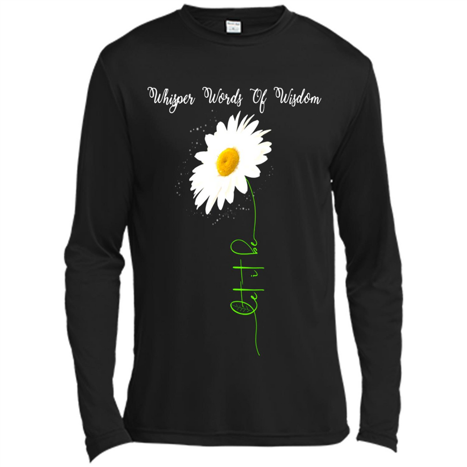 Whisper Funny Let It Daisy Flower Words Of Be