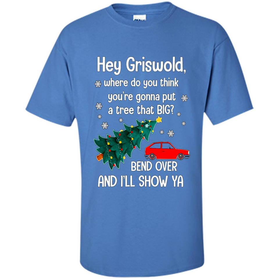 Hey Griswold Where Do You Think You’re Gonna Put A Tree Christmas PING PONG