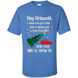Hey Griswold Where Do You Think You’re Gonna Put A Tree Christmas PING PONG