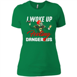 I woke up feeling dangerous - Ladies' Boyfriend T-Shirt