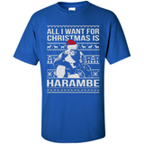 All I Want For Christmas Is Harambe Christmas - Shirt