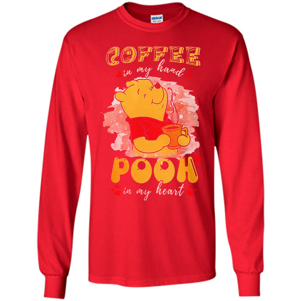 COFFEE IN MY HAND POOH IN MY HEART