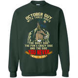 October Guy With Three Sides Quiet Fun Crazy - Sweatshirt