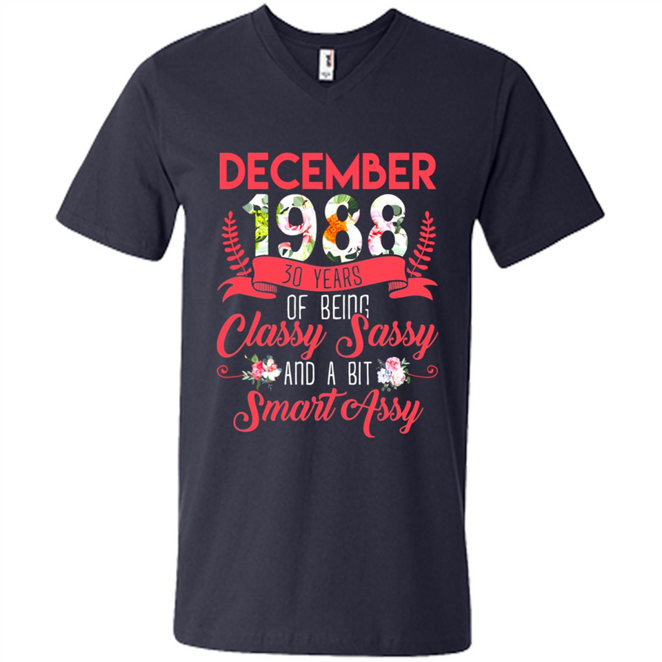 December 1988 30 Years Of Being Classy Sassy - Men's V-Neck