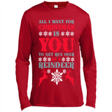 All I Want For Christmas Is You To Get Run Over By A Reindeer - Canvas Long Sleeve T-Shirt