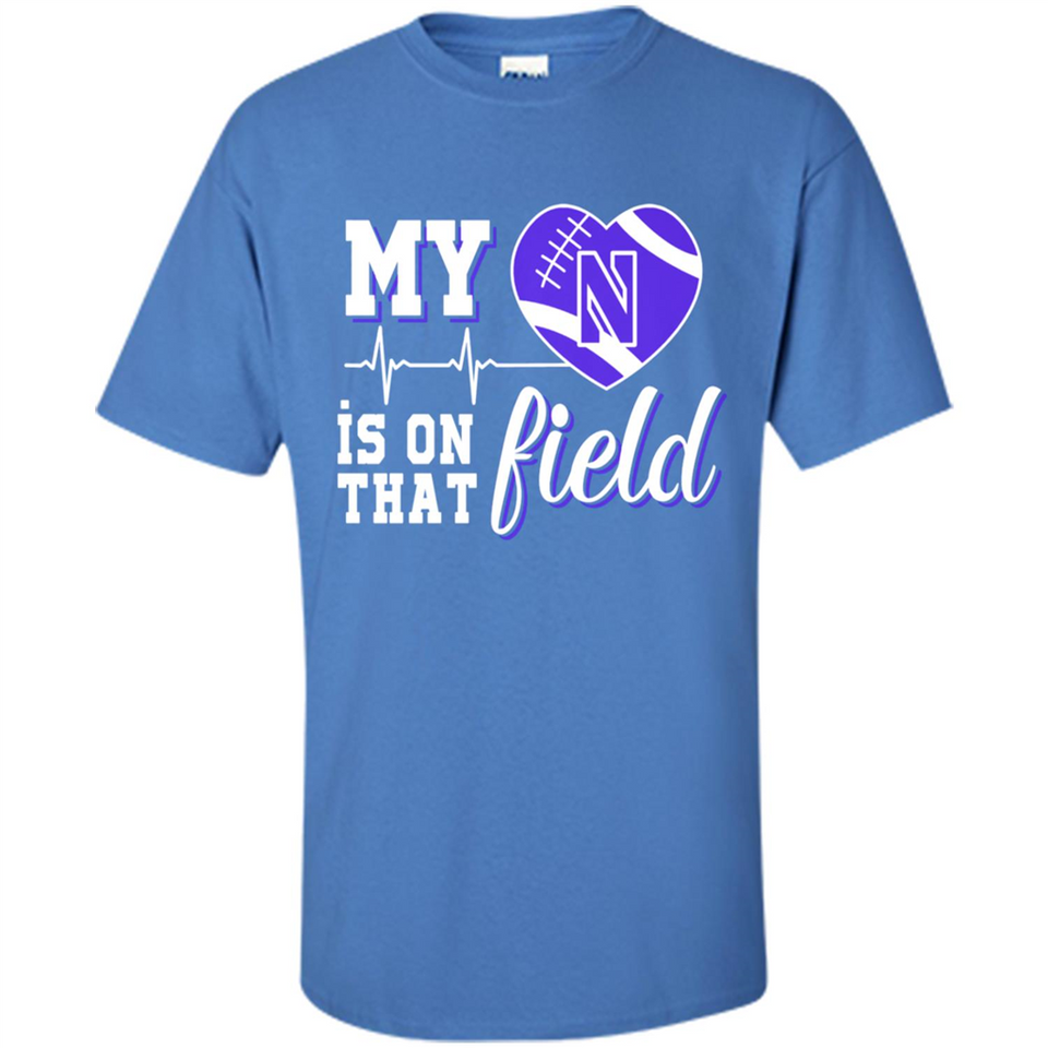 Northwestern Wildcats Football My Heart is on that Field - Shirt