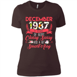 December 1987 31 Years Of Being Classy Sassy - Ladies' Boyfriend T-Shirt