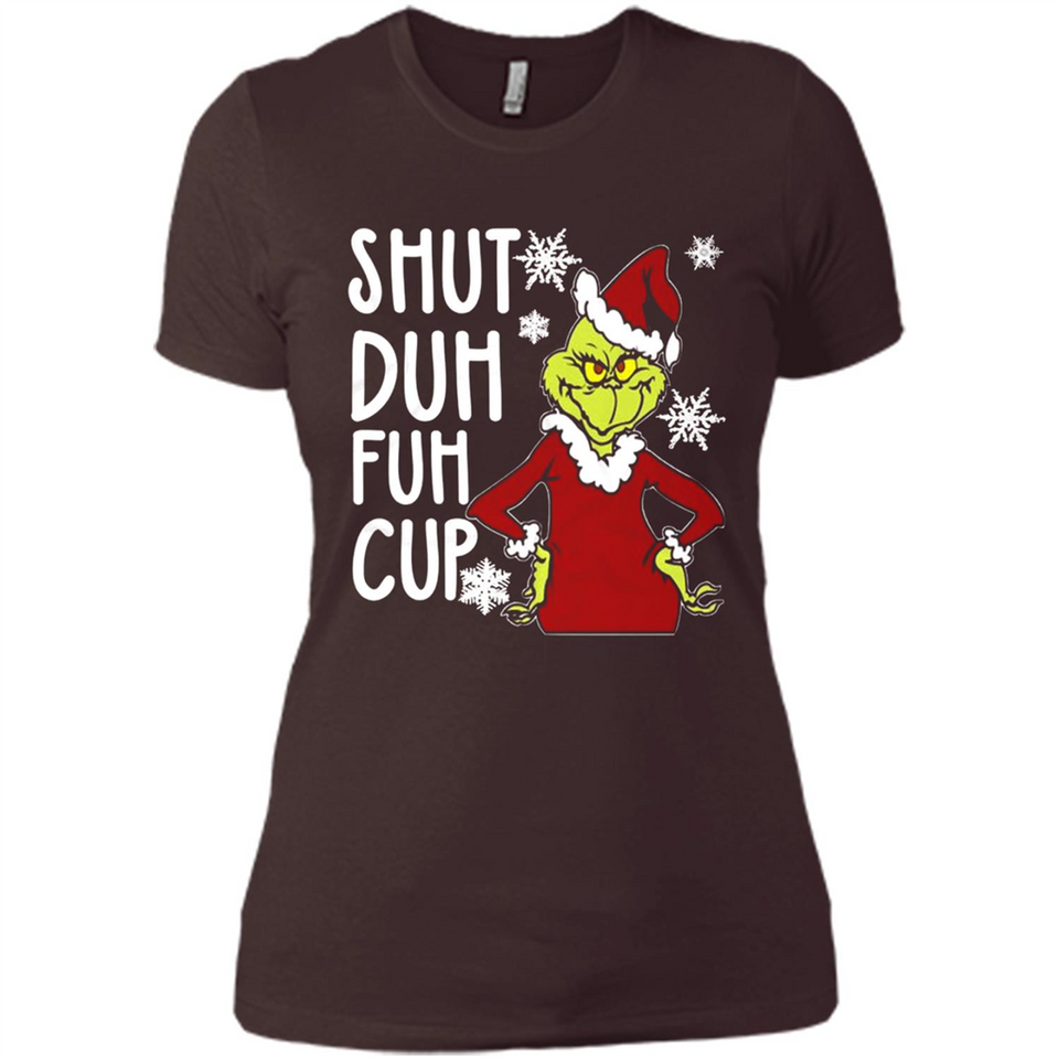 Christmas Grinch Shut Duh Fuh Cup
