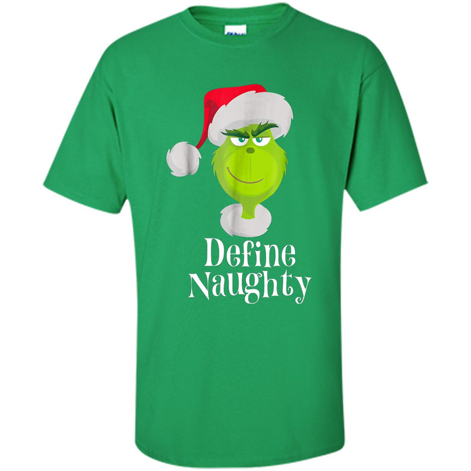 Santa Grinch Define Naughty Christmas Sweatshirt - Shirt
