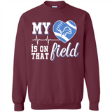 Detroit Lions Football My Heart is on that Field - Sweatshirt