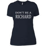 Don't Be A Richard PING PONG