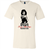 Hello My Name Is Inigo Montoya You Killed My Father Prepare To Die MERCHCUTE - Canvas Unisex T-Shirt