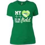 Seattle Seahawks Football My Heart is on that Field - Ladies' Boyfriend T-Shirt