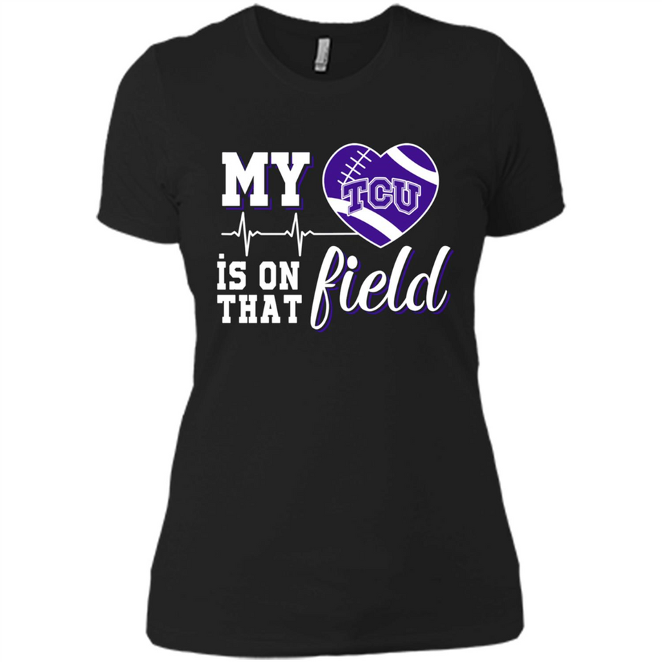 TCU Horned Frogs Football My Heart is on that Field - Ladies' Boyfriend T-Shirt