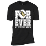 UCF Knights Forever For ever not just when we win - Premium Short Sleeve T-Shirt