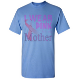 Breast cancer awareness mother - Shirt