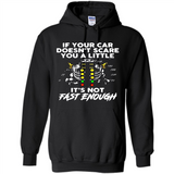 If Your Car Doesnt Scare You A Little Its Not Fast Enough